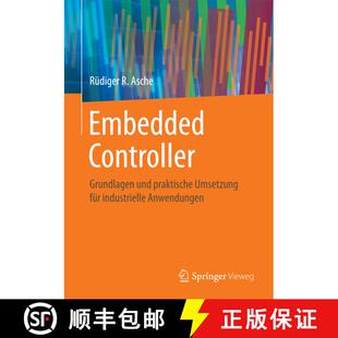 【3-4周达】Embedded Controller : Grundlagen und praktische Umsetzung für industrielle Anwendungen (1... [9783658148492]