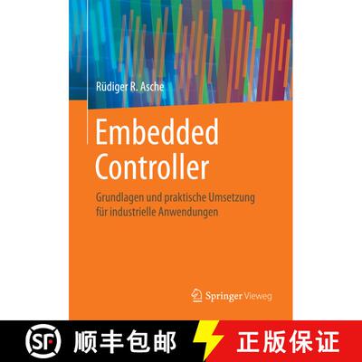 【3-4周达】Embedded Controller : Grundlagen und praktische Umsetzung für industrielle Anwendungen (1... [9783658148492]