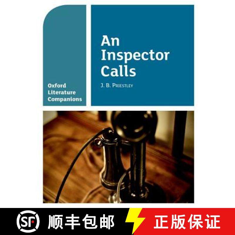 【3-4周达】Oxford Literature Companions: An Inspector Calls: With all you need to know for your 2022 ... [9780198390411]