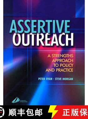 【3-4周达】Assertive Outreach: A Strengths Approach to Policy and Practice [9780443073755]