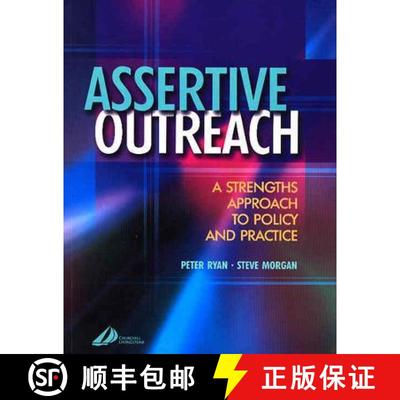 【3-4周达】Assertive Outreach: A Strengths Approach to Policy and Practice [9780443073755]