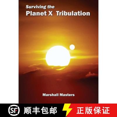 预订 Surviving the Planet X Tribulation: There Is Strength in Numbers (Paperback) [9781597721967]