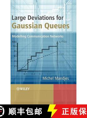【3-4周达】Large Deviations For Gaussian Queues - Modelling Communication Networks [Wiley统计学] [9780470015230]