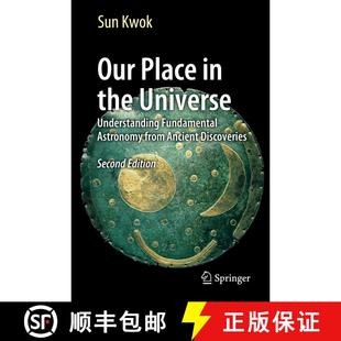 【3-4周达】Our Place in the Universe : Understanding Fundamental Astronomy from Ancient Discoveries (... [9783319541716]