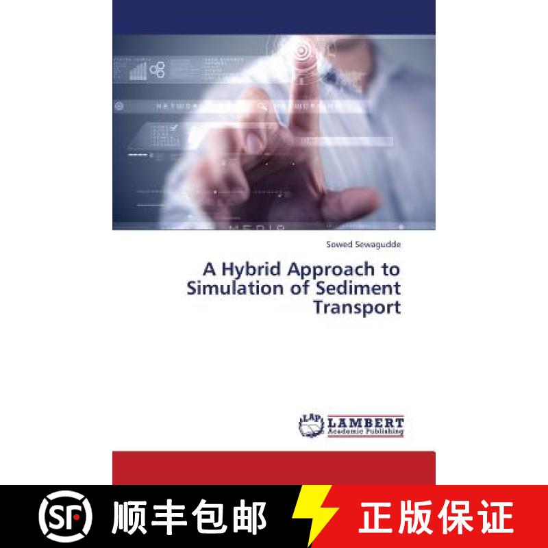 预订 A Hybrid Approach to Simulation of Sediment Transport [9783659286346]