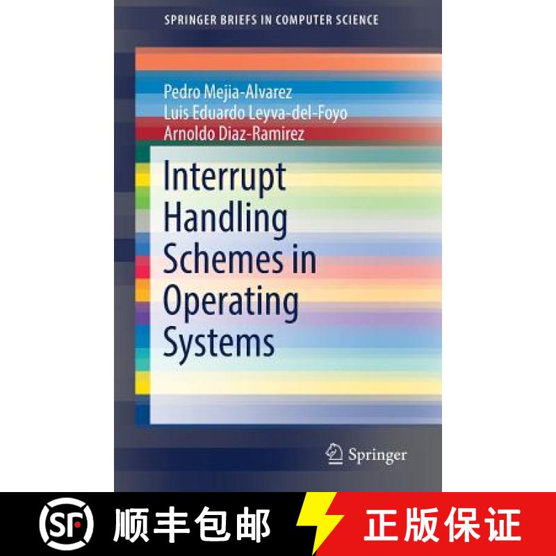 【3-4周达】Interrupt Handling Schemes in Operating Systems [9783319944920]