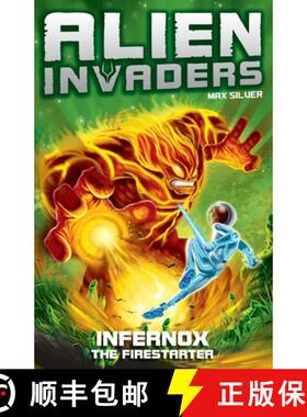 【3-4周达】Alien Invaders 2: Infernox - The Fire Starter [9781782957935]