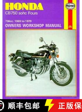 【3-4周达】Honda Cb750 Sohc Fours Owners Workshop Manual, No. 131: 736cc '69-'79 [9780856965210]