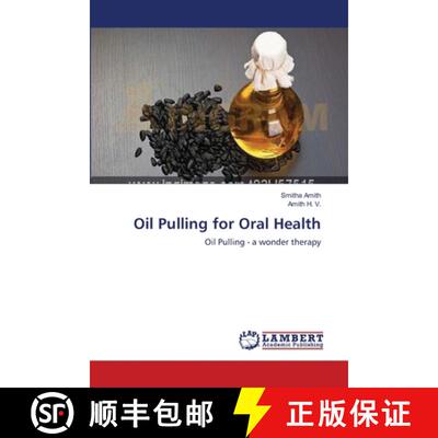 预订 Oil Pulling for Oral Health [9783659353529]
