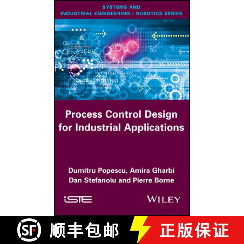 【3-4周达】Process Control Design For Industrial Applications [Wiley工业工程] [9781786300140]