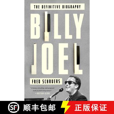 【3-4周达】Billy Joel: The Definitive Biography [9780804140218]
