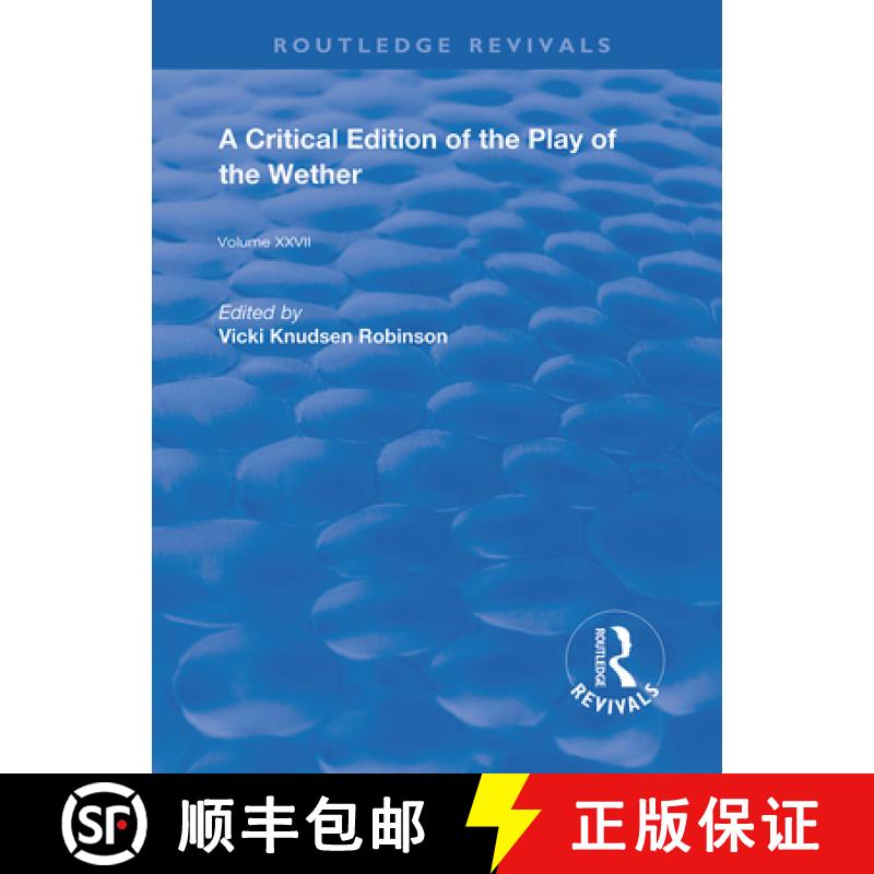 【3-4周达】A Critical Edition of the Play of the Wether [9780367191573]
