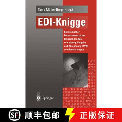 【3-4周达】EDI-Knigge : Elektronischer Datenaustausch am Beispiel der Ausschreibung, Vergabe und Abre... [9783642794032]