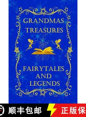【3-4周达】Grandmas Treasures Fairytales and Legends [9781304806789]