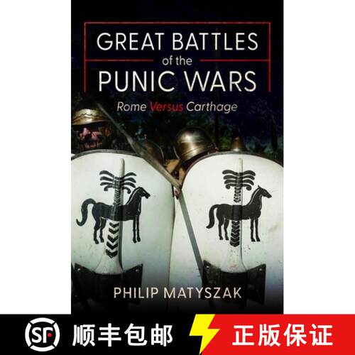 【3-4周达】精装 Great Battles of the Punic Wars: Rome Versus Carthage [9781036116064]