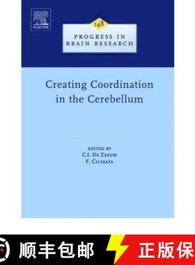 【3-4周达】Creating Coordination in the Cerebellum: Volume 148 [9780444517548]