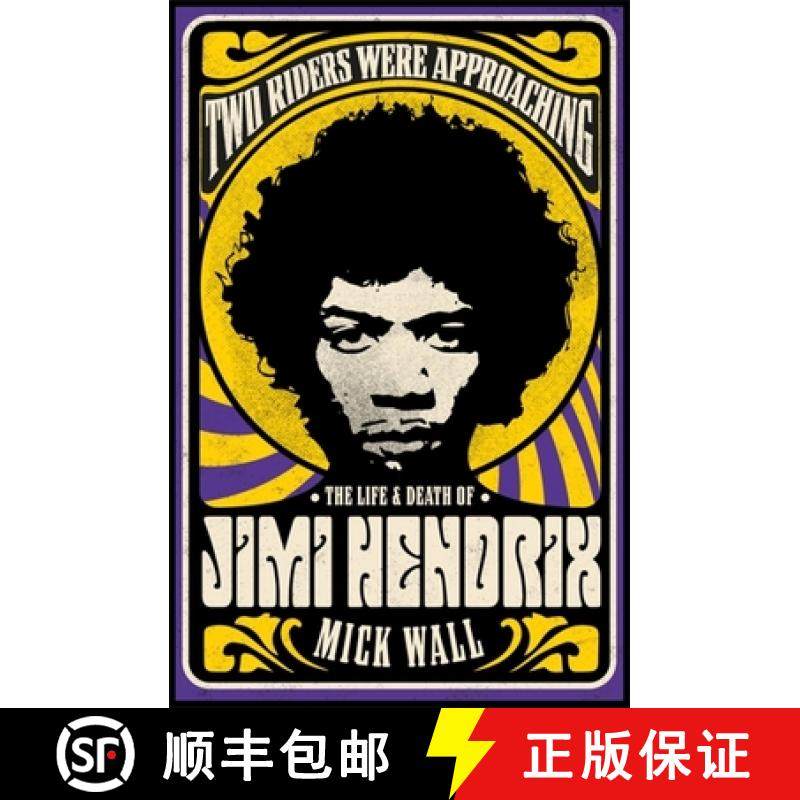 【3-4周达】Two Riders Were Approaching: The Life & Death of Jimi Hendrix [9781409160311]