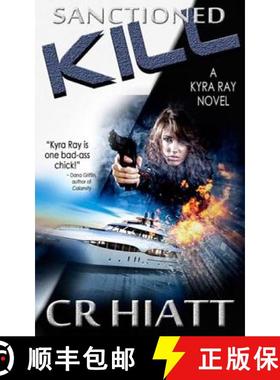 预订 Sanctioned Kill [9780976142386]