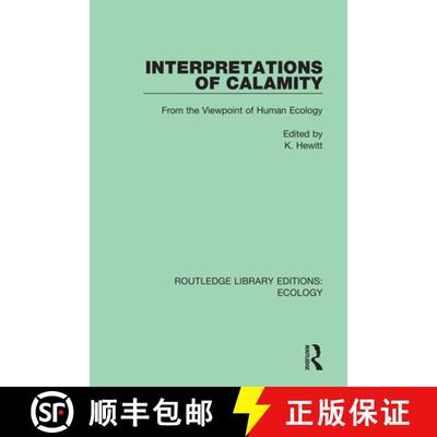 【3-4周达】Interpretations of Calamity: From the Viewpoint of Human Ecology [9780367350772]