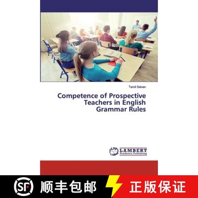 预订 Competence of Prospective Teachers in English Grammar Rules [9786202511025]