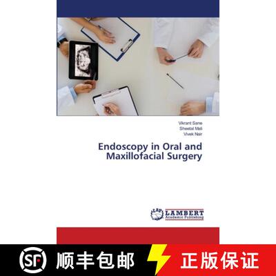 预订 Endoscopy in Oral and Maxillofacial Surgery [9786203582666]