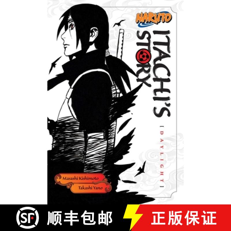 【3-4周达】Naruto: Itachi's Story, Vol. 1, Volume 1: Daylight [9781421591308]