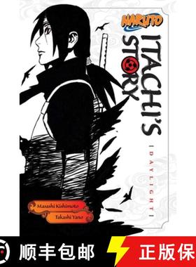 【3-4周达】Naruto: Itachi's Story, Vol. 1, Volume 1: Daylight [9781421591308]