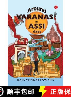 【3-4周达】Around Varanasi in Assi Days [9789361569623]