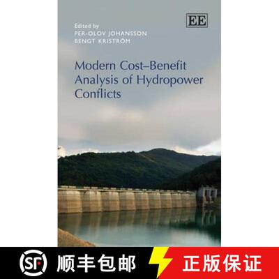【3-4周达】精装 Modern Cost-Benefit Analysis of Hydropower Conflicts [9781849808804]