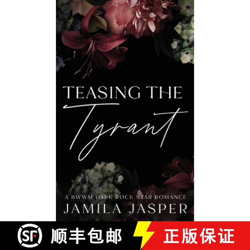 【3-4周达】Teasing The Tyrant: BWWM Dark Rock Star Romance [9798330353651]