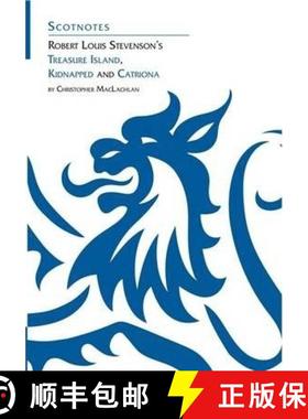 【3-4周达】Robert Louis Stevenson's Kidnapped, Catriona and Treasure Island: (Scotnotes Study Guides) [9780948877735]
