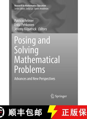 【3-4周达】Posing and Solving Mathematical Problems : Advances and New Perspectives (Softcover reprin... [9783319802596]