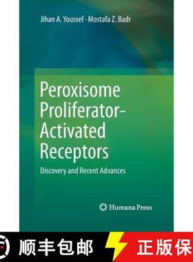 【3-4周达】Peroxisome Proliferator-Activated Receptors : Discovery and Recent Advances [9781627038867]