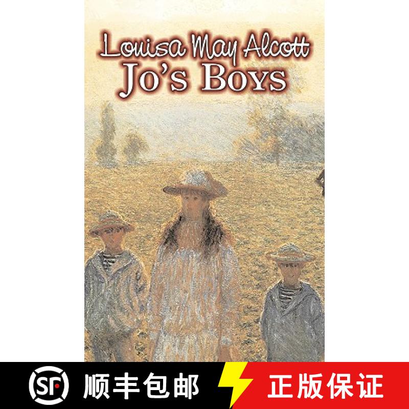 【3-4周达】Jo's Boys by Louisa May Alcott, Fiction, Family, Classics [9781606646984]