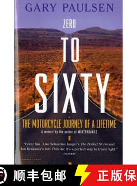 【3-4周达】Zero to Sixty: The Motorcycle Journey of a Lifetime [9780156007047]