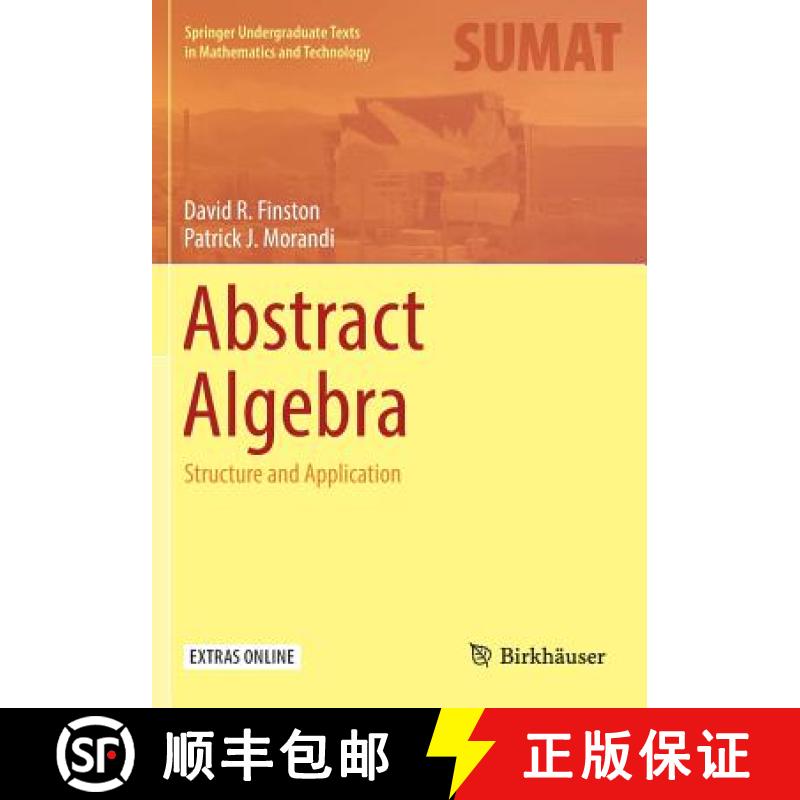 【4周达】Abstract Algebra : Structure and Application [9783319343952]