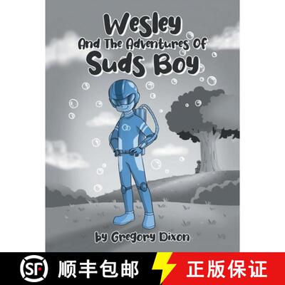 【3-4周达】Wesley And The Adventures Of Suds Boy [9798887516301]