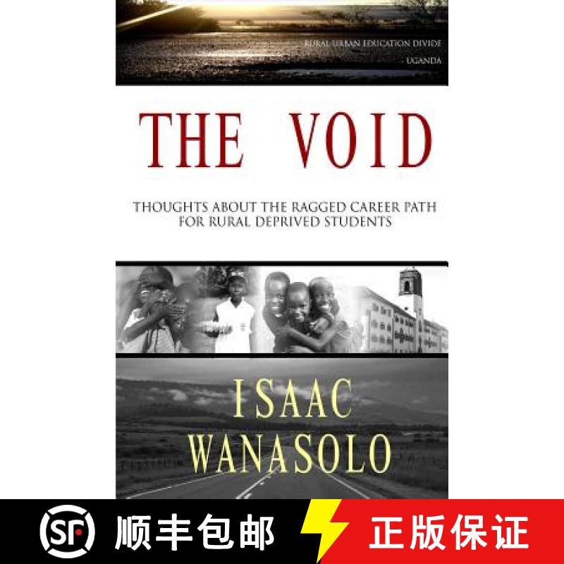 【2-3周达】The Void - Thoughts about the Ragged Career Path for Rural Deprived Students [9781304839855]