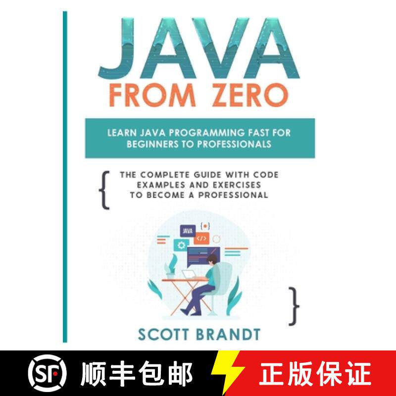 【3-4周达】Java From Zero: Learn Java Programming Fast for Beginners to Professionals: The Complete G... [9781447794158]