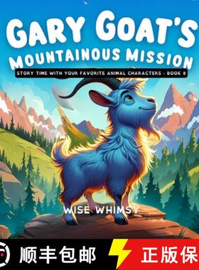 【3-4周达】Gary Goat's Mountainous Mission [9798869256713]
