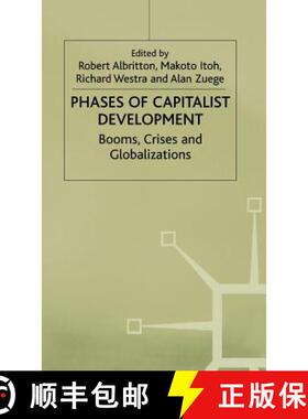 【3-4周达】Phases of Capitalist Development: Booms, Crises and Globalizations [9780333753163]
