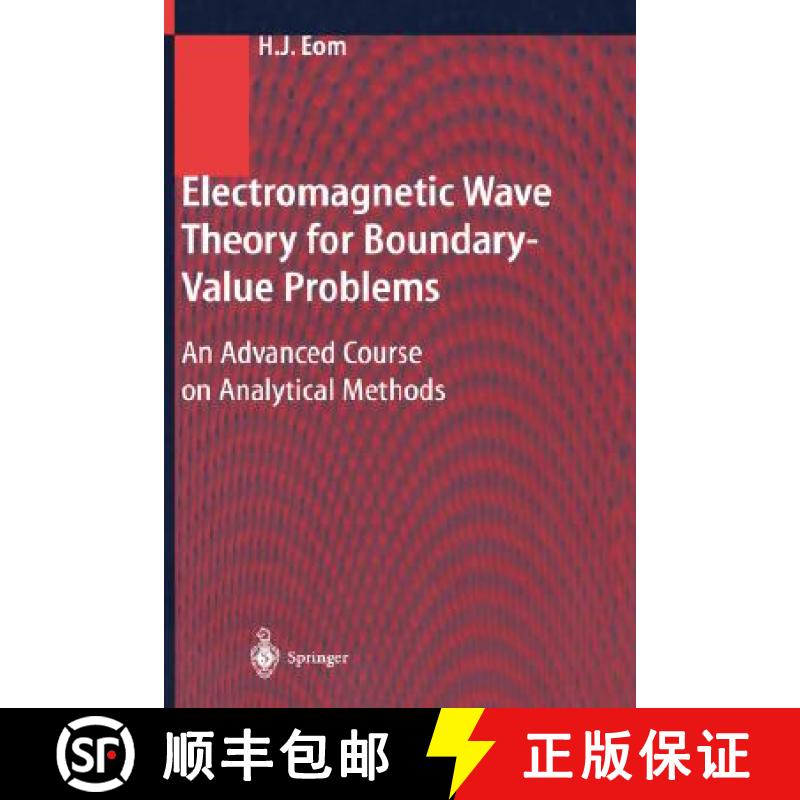 【3-4周达】Electromagnetic Wave Theory for Boundary-Value Problems : An Advanced Course on Analytical... [9783540212669]