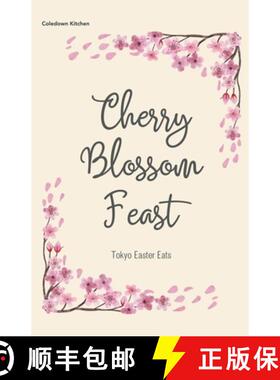 【3-4周达】Cherry Blossom Feast: Tokyo Easter Eats [9798224576838]
