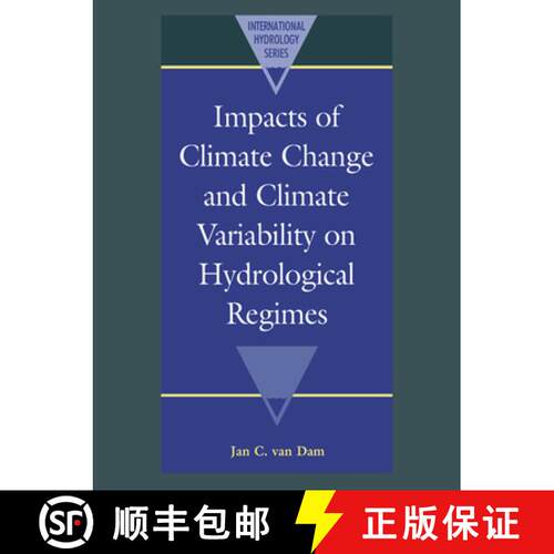 【3-4周达】Impacts of Climate Change and Climate Variability on Hydrological Regimes: - Impacts of Cl... [9780521543316]