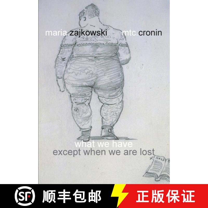 【3-4周达】What We Have: Except When We Are Lost [9781949966794]
