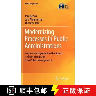 【3-4周达】Modernizing Processes in Public Administrations : Process Management in the Age of e-Gover... [9783642213557]