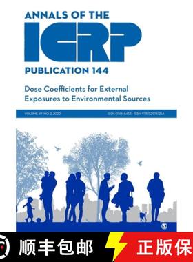 【3-4周达】ICRP Publication 144: Dose Coefficients for External Exposures to Environmental Sources (1) [9781529741254]