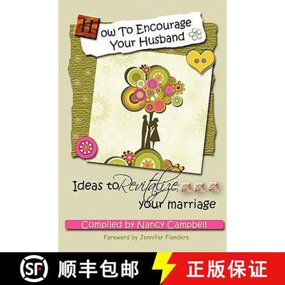 【3-4周达】How to Encourage Your Husband [9780982626948]