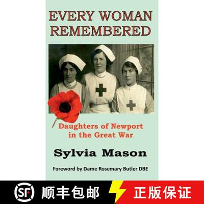 【3-4周达】Every Woman Remembered: Daughters of Newport in the Great War [9780995649521]
