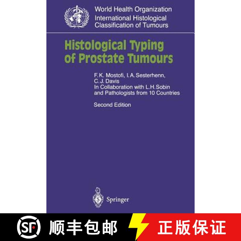 【3-4周达】Histological Typing of Prostate Tumours [9783540422563]